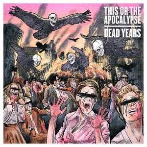 This Or The Apocalypse - metalcore band photo