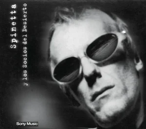 Spinetta Y Los Socios Del Desierto - argentine rock band photo